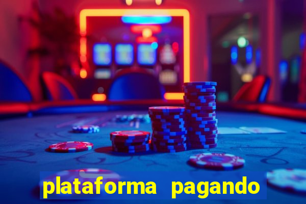 plataforma pagando no cadastro slots